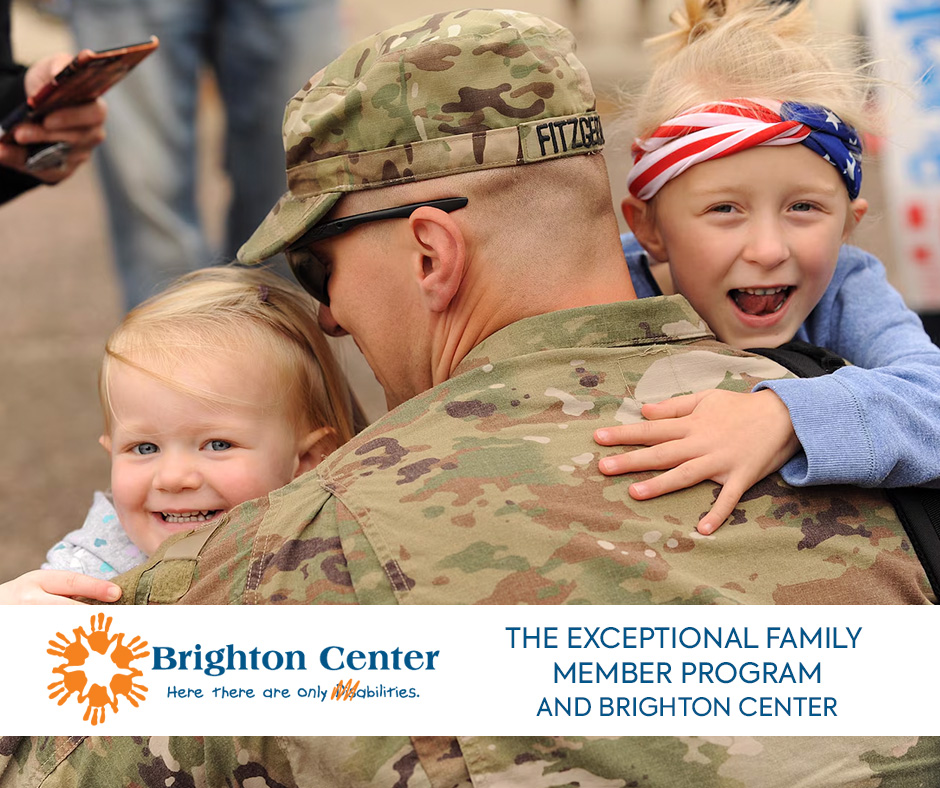 The Exceptional Family Member Program and Brighton Center